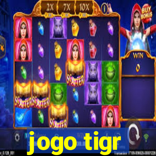jogo tigr